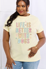 LIFE IS BETTER WITH DOGS Graphic Tee